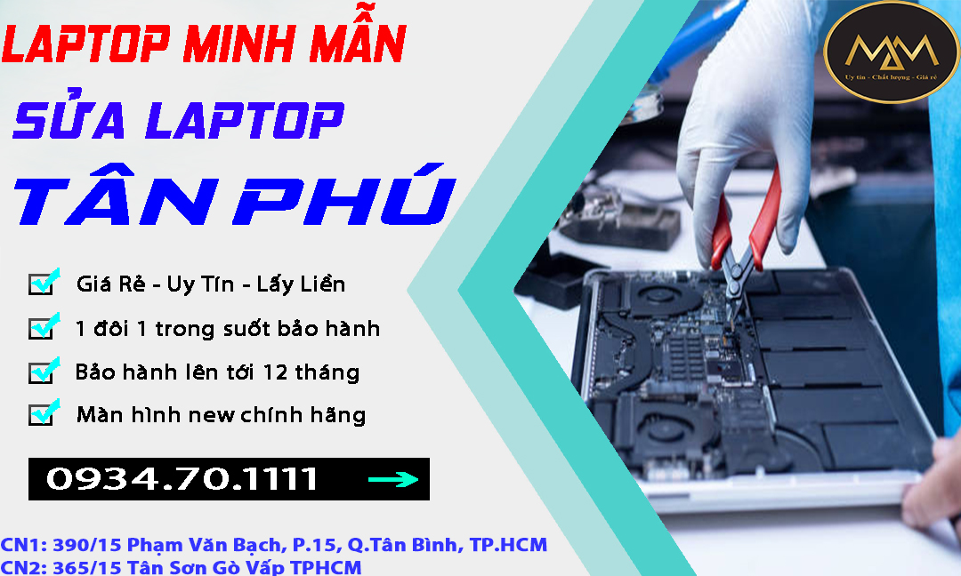 Sửa Laptop Tân Phú Uy Tín