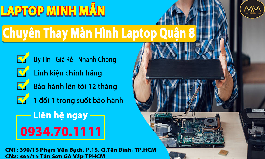 Thay Màn Hình Laptop Uy Tín Quận 8