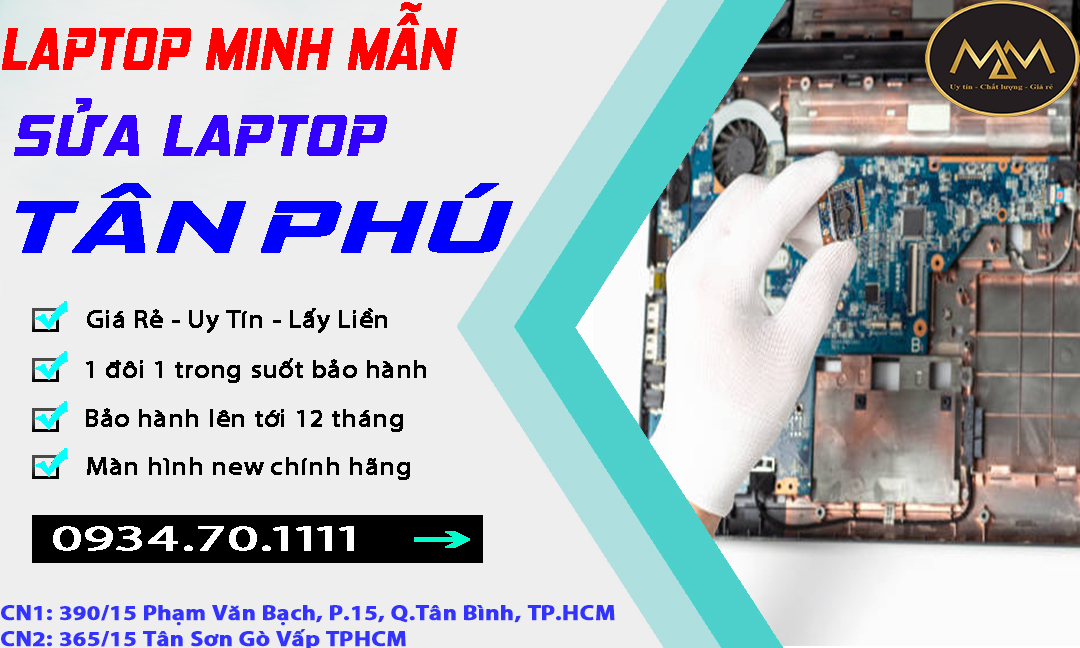 Sửa Laptop Tân Phú Uy Tín