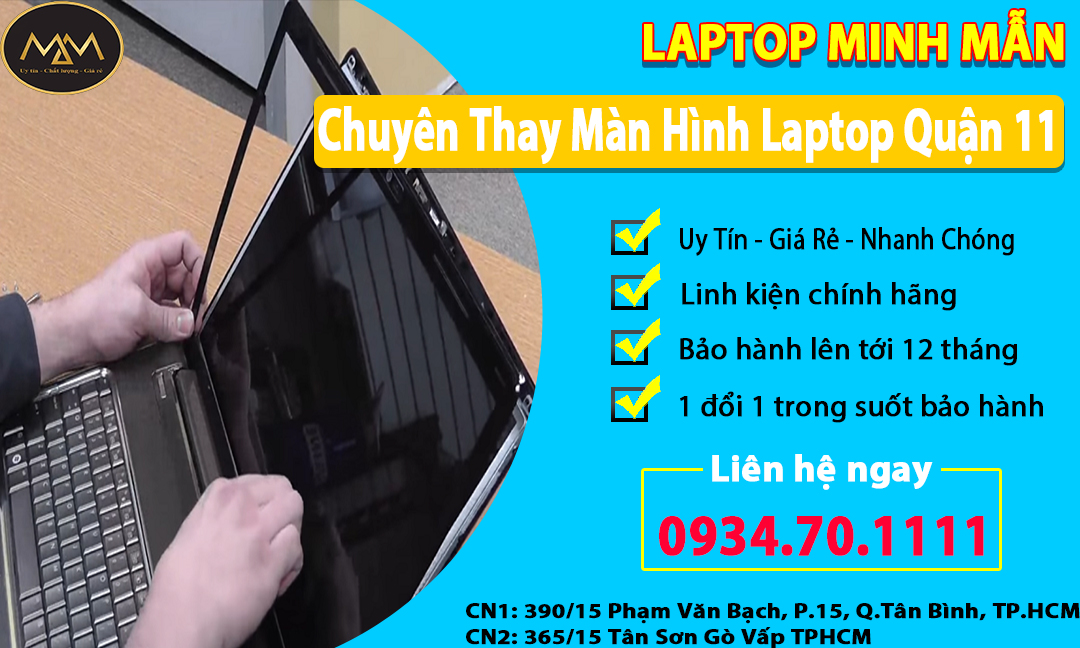 Thay Màn Hình Laptop Uy Tín Quận 11