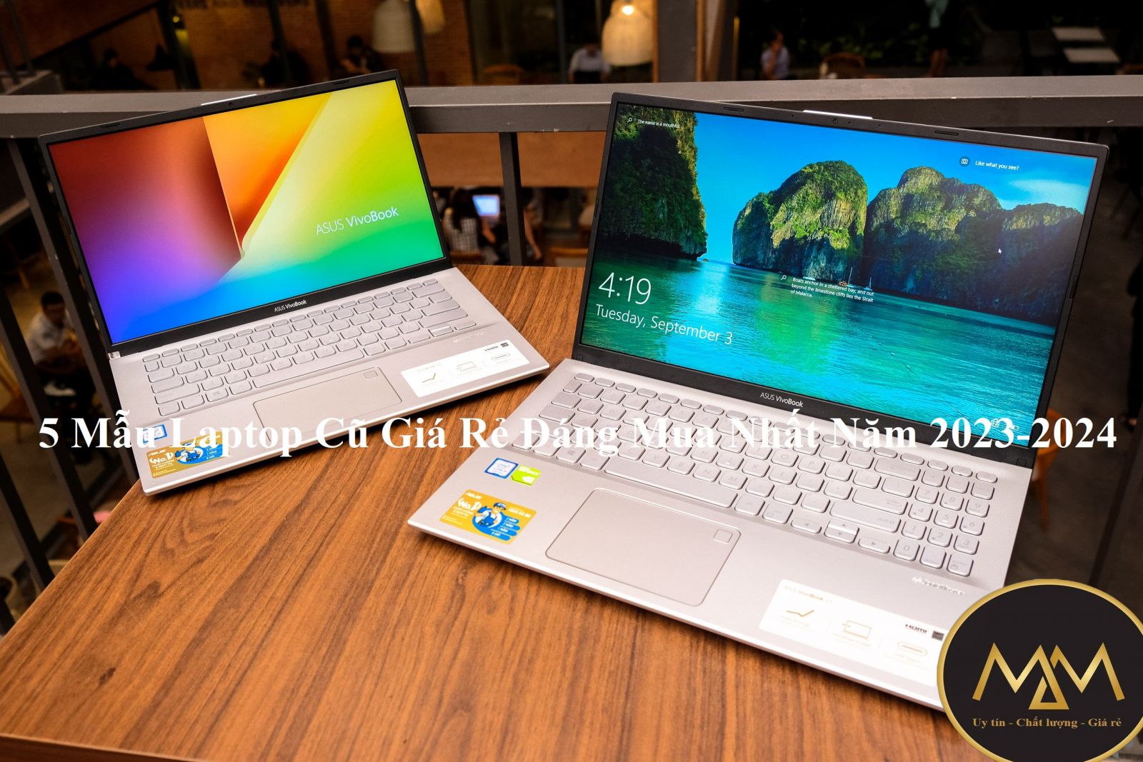 5 mẫu laptop cũ giá rẻ đáng mua nhất năm 2023-2024