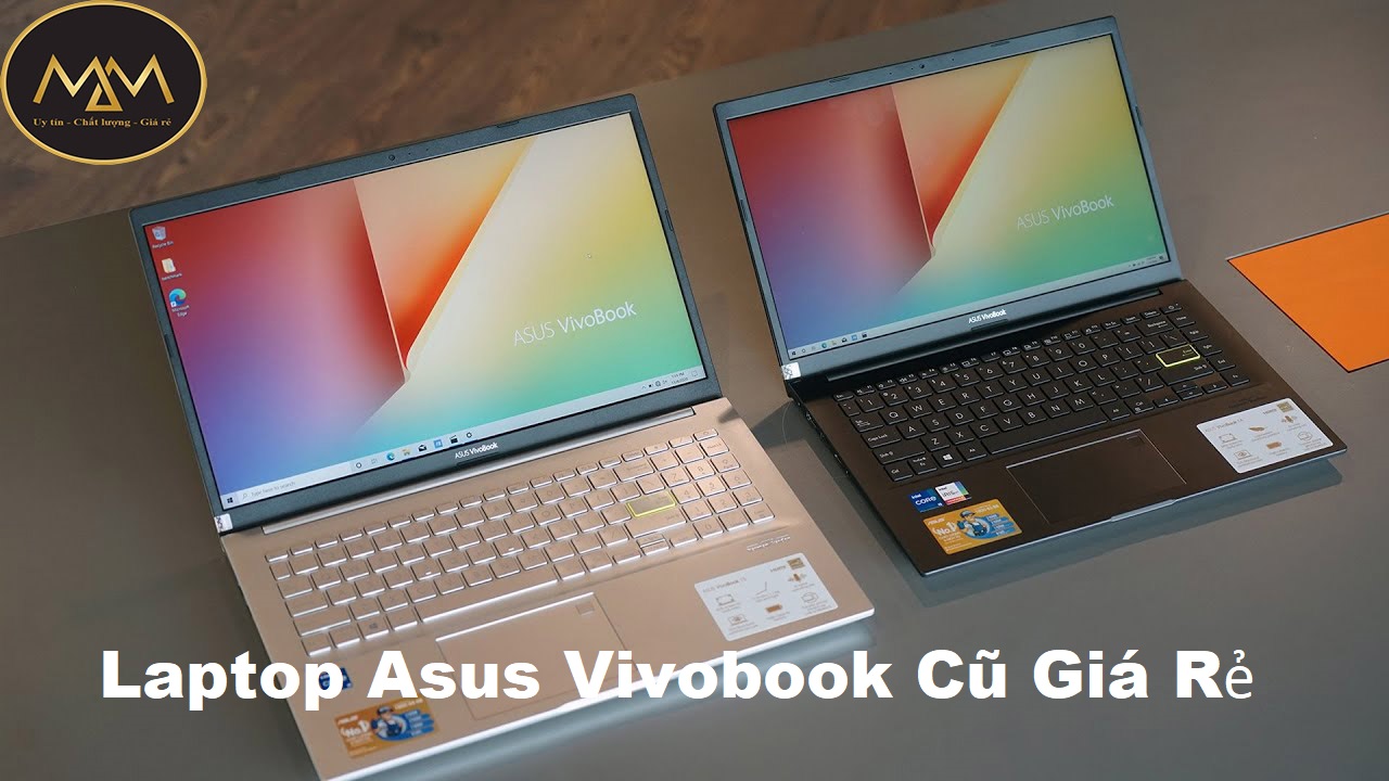Laptop Asus Vivobook Cũ Giá Rẻ