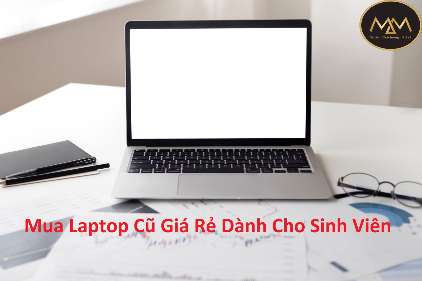 Mua Laptop Cũ Giá Rẻ Dành Cho Sinh Viên