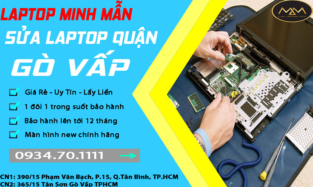 Sửa Laptop Quận Gò Vấp Giá Rẻ Uy Tín