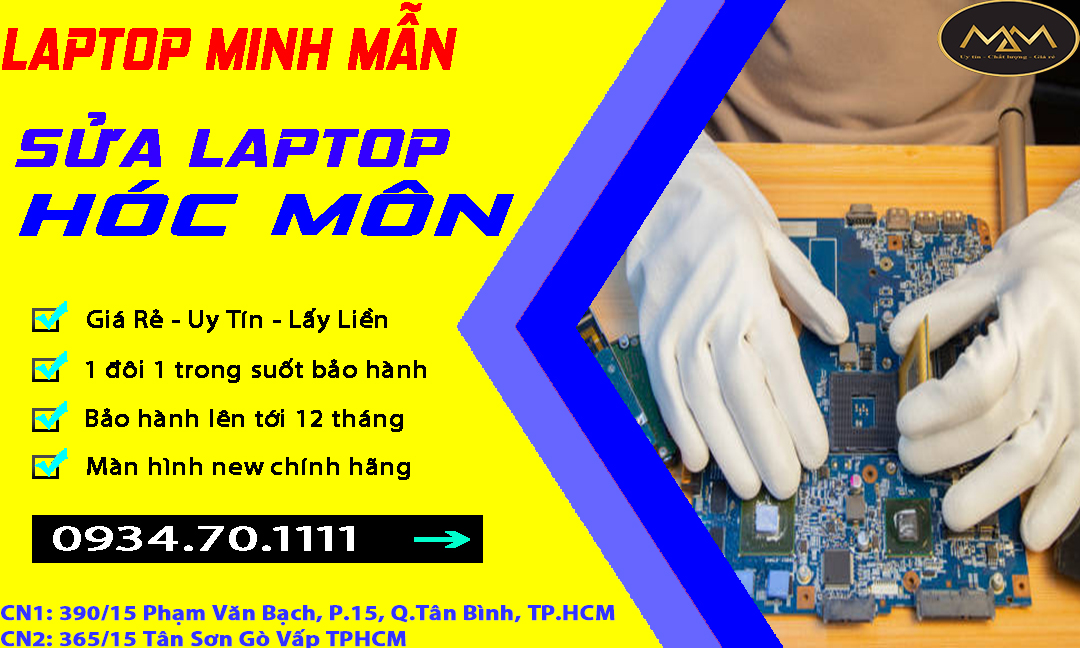 Sửa Laptop Hóc Môn Giá Rẻ Uy Tín