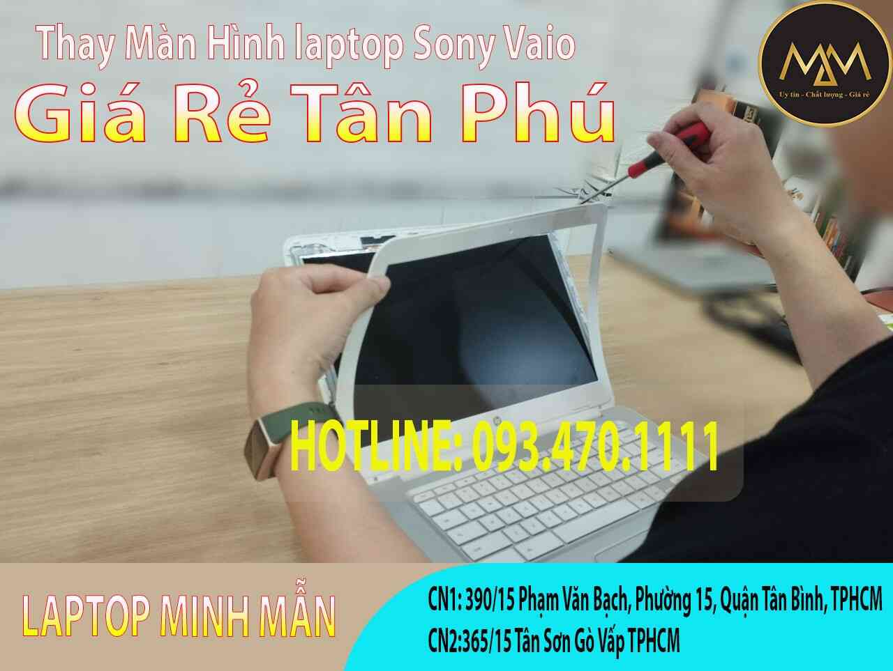 Thay-màn-hình-Sony-Vaio-giá-rẻ-Tân-Phú
