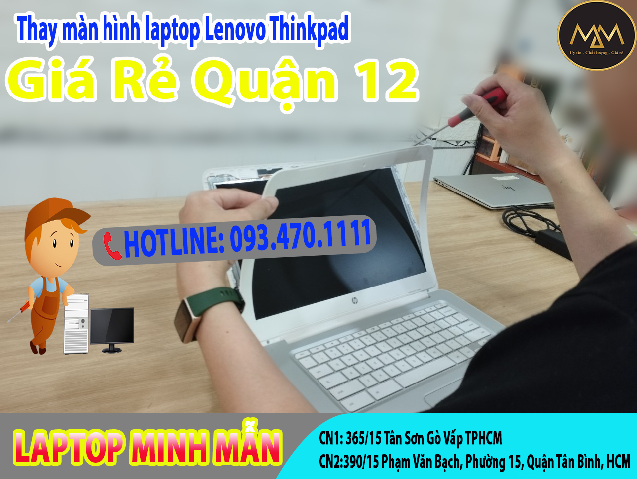 Thay-màn-hình-laptop-Lenovo-Thinkpad-giá-rẻ-quận-12