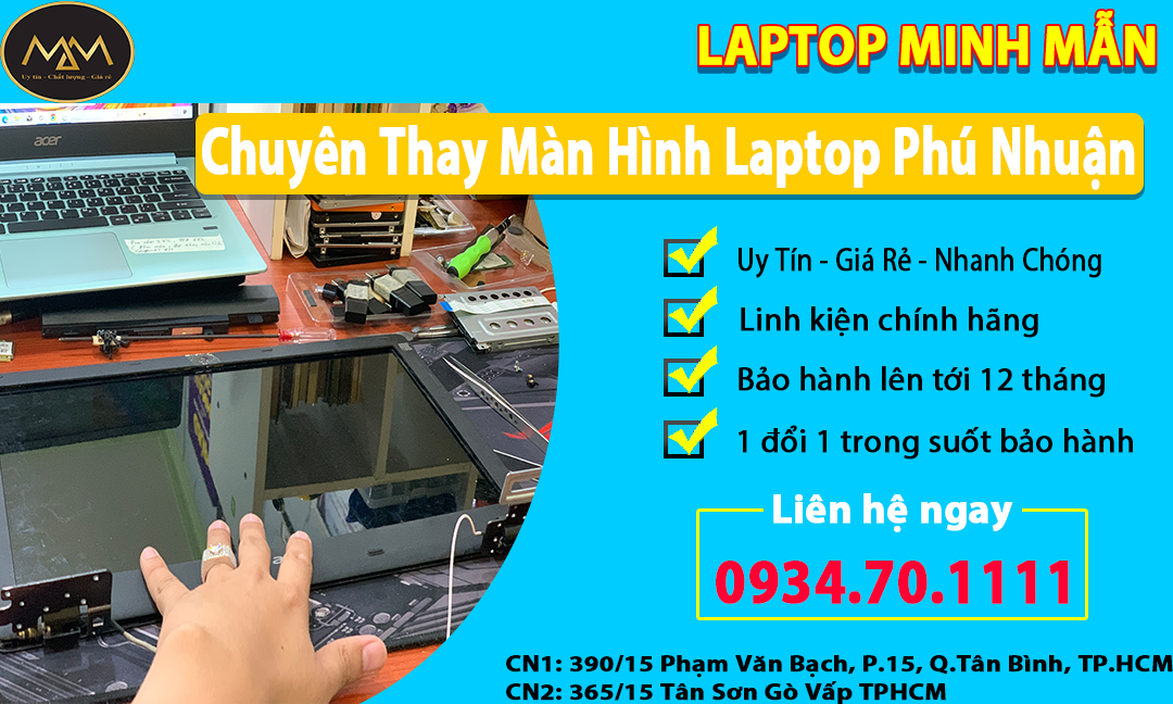 Thay Màn Hình Laptop Phú Nhuận Uy Tín Giá Rẻ