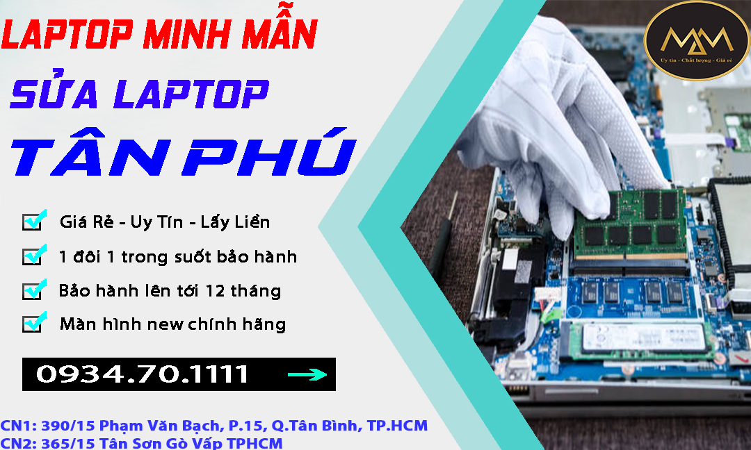 Sửa Laptop Tân Phú Uy Tín