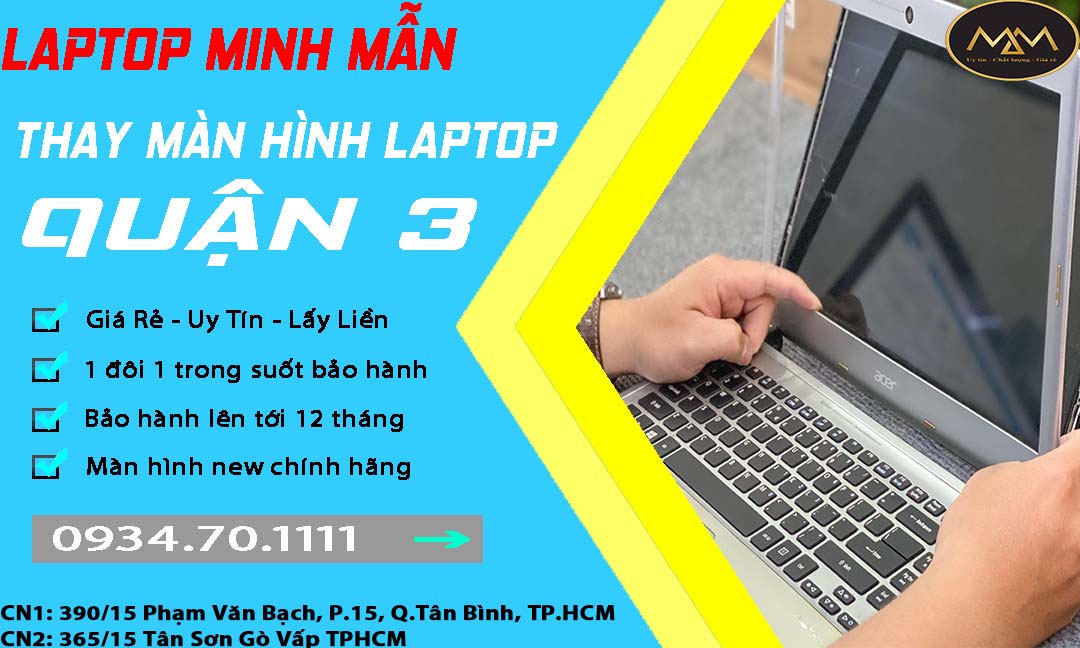 Thay Màn Hình Laptop Uy Tín Quận 3