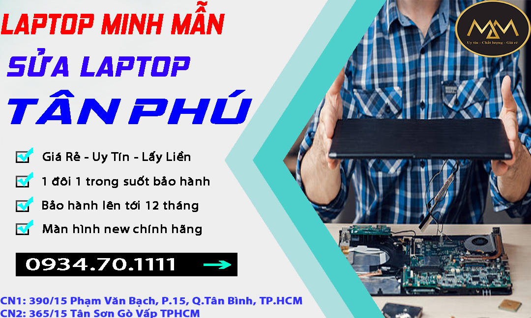 Sửa Laptop Tân Phú Uy Tín