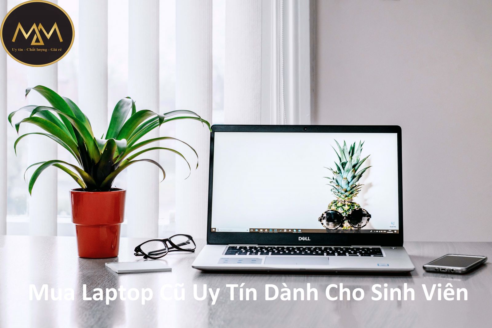 Mua Laptop Cũ Uy Tín Dành Cho Sinh Viên