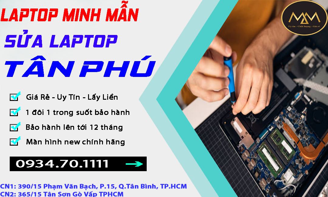 Sửa Laptop Tân Phú Uy Tín
